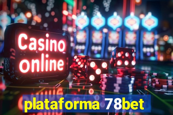 plataforma 78bet